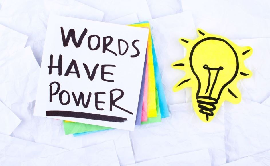 Words Have Power 